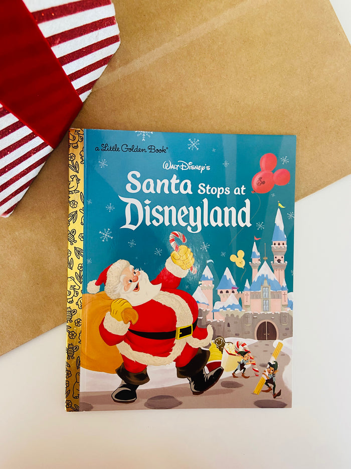 NEW Little Golden Book, Santa Stops At Disneyland - Deer Creek Mercantile