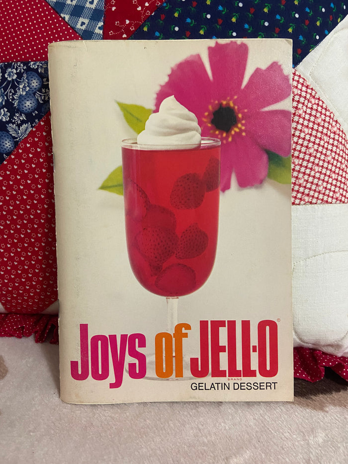 Vintage Joys Of Jello Cookbook, 1960s - Deer Creek Mercantile