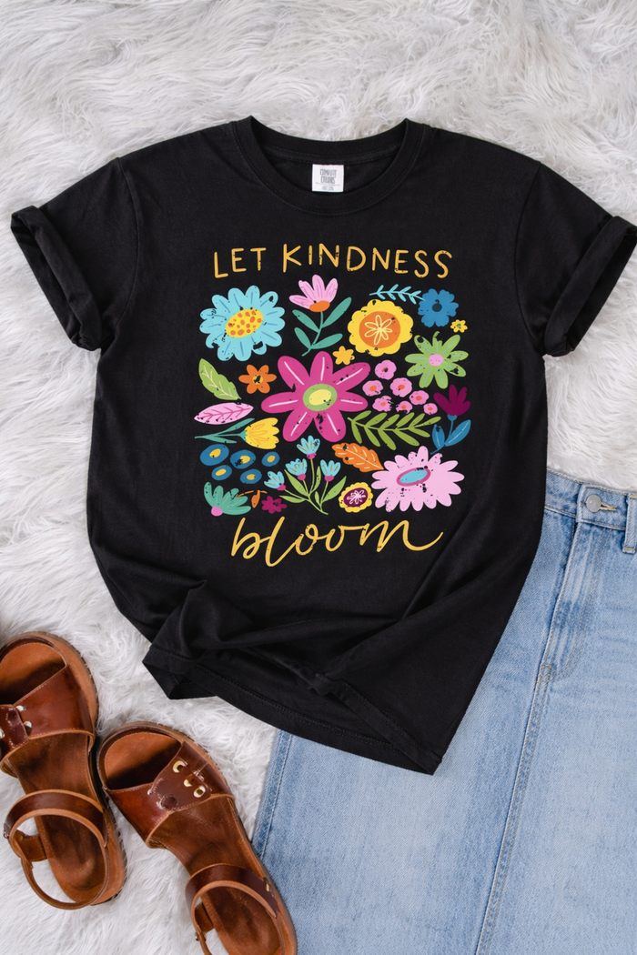 LET KINDNESS BLOOM GRAPHIC TEE - MULTIPLE COLORS
