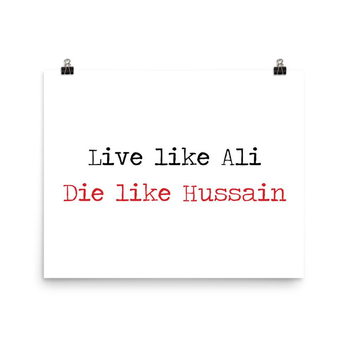 Live Like Ali (as) Die Like Hussain (as) - Poster - Hayder Maula