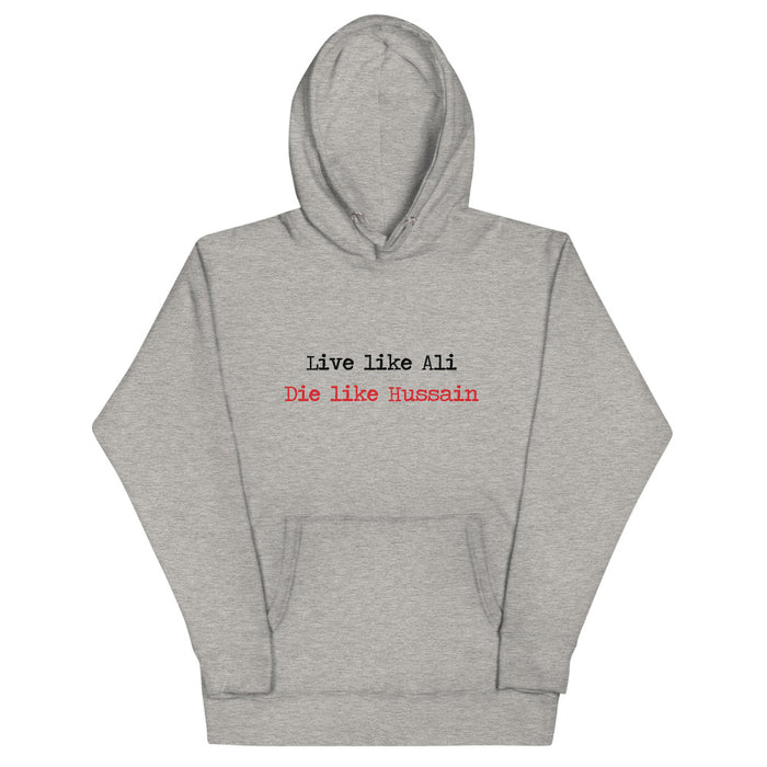 Live Like Ali (as) Die Like Hussain (as) - Premium Hoodie MEN