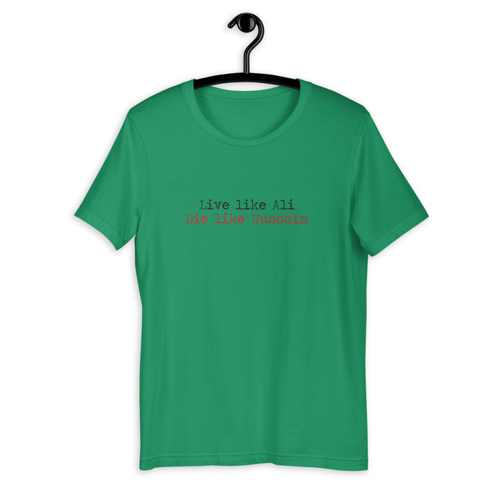 Live Like Ali (as) Die Like Hussain (as) - Short Sleeve T-Shirt MEN