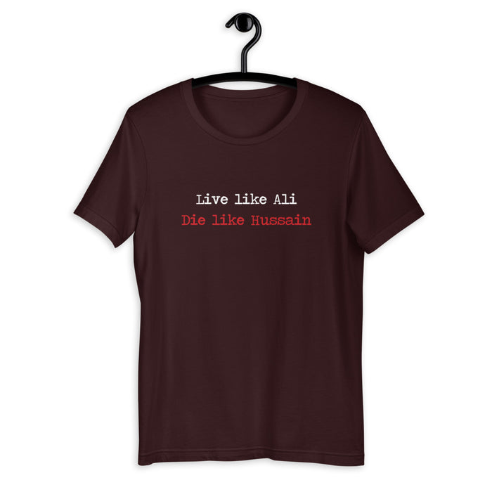 Live Like Ali (as) Die Like Hussain (as) - Short Sleeve T-Shirt WOMEN