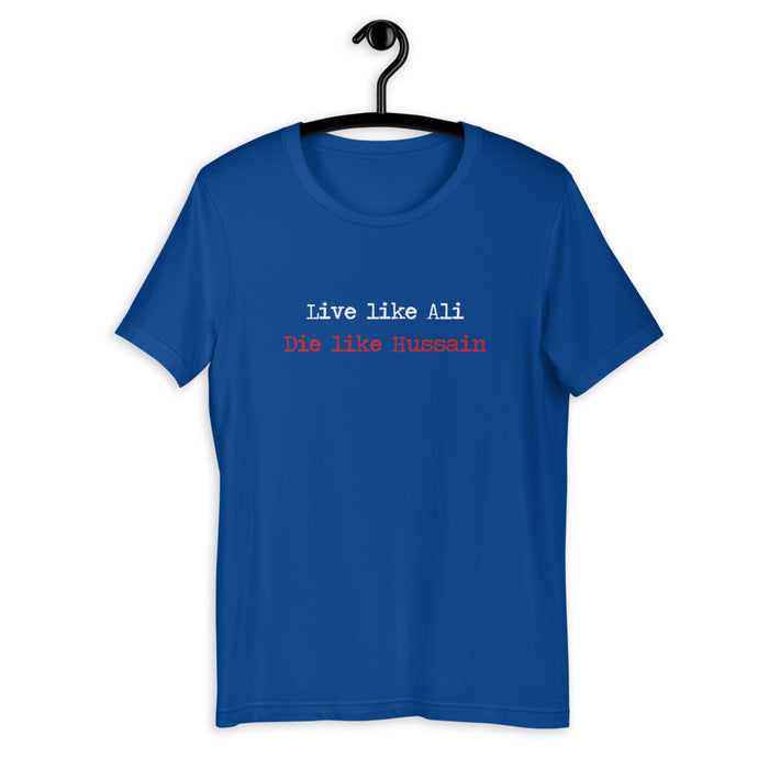 Live Like Ali (as) Die Like Hussain (as) - Short Sleeve T-Shirt WOMEN