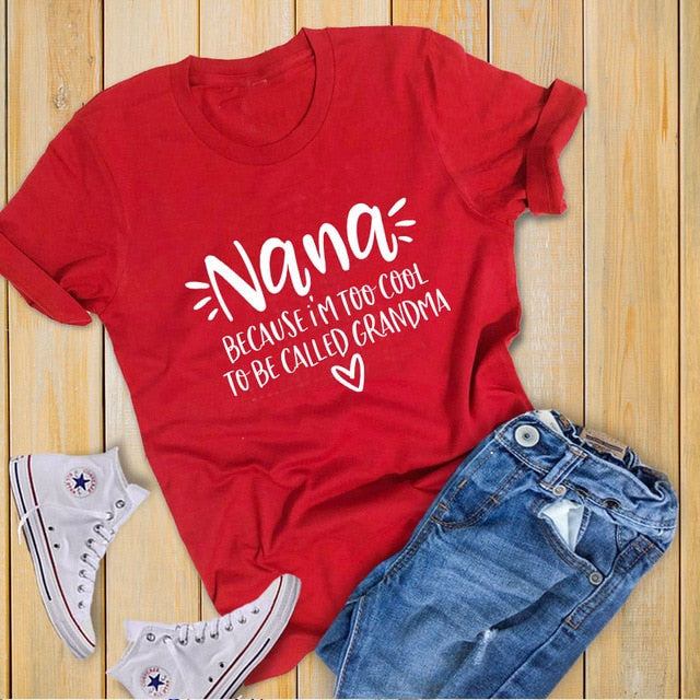 Lovely Cool Nana Printed T-Shirts