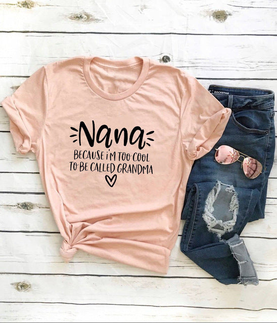 Lovely Cool Nana Printed T-Shirts