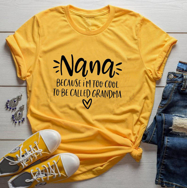 Lovely Cool Nana Printed T-Shirts