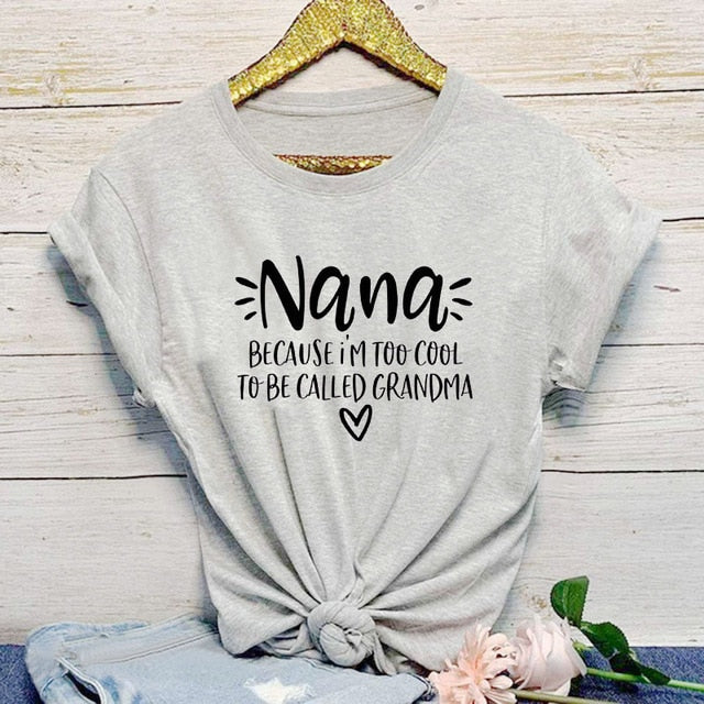 Lovely Cool Nana Printed T-Shirts