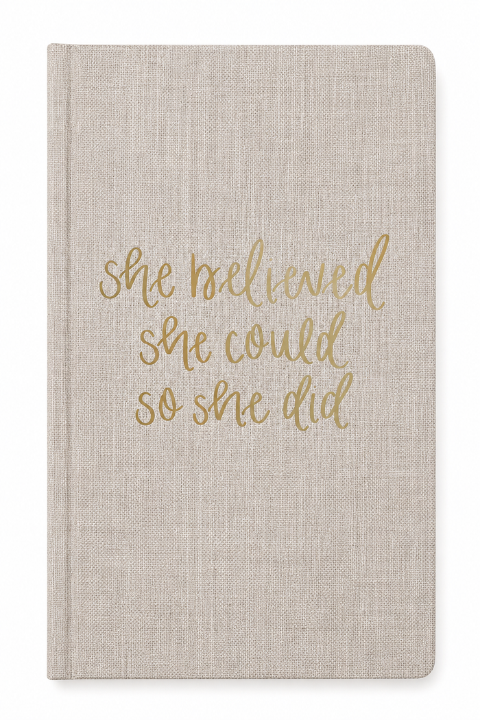 She Believed She Could Journal
