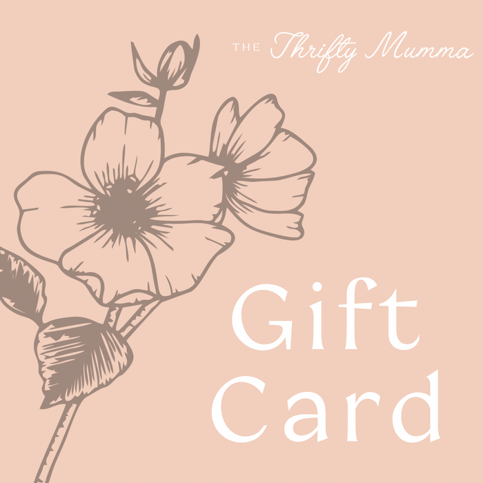 The Thrifty Mumma Gift Card