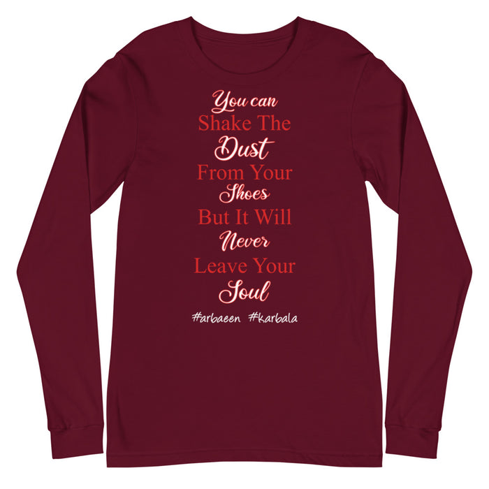 You Can Shake The Dust - Long Sleeve Shirt WOMEN